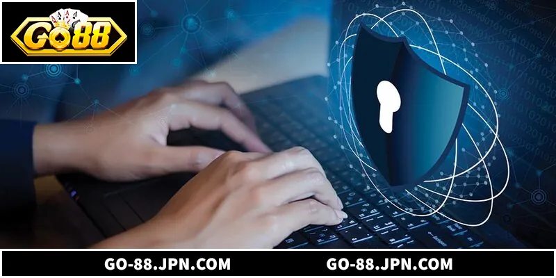Quyền riêng tư Go88 đảm bảo an toàn dữ liệu người chơi